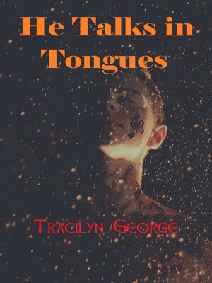 cover image of He Talks in Tongues